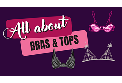 All About Bras & Tops